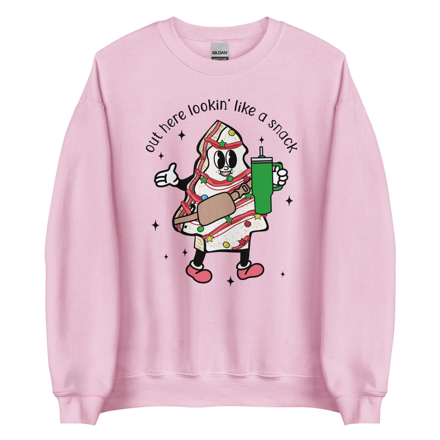 Out Here Looking Like A Snack Sweatshirt