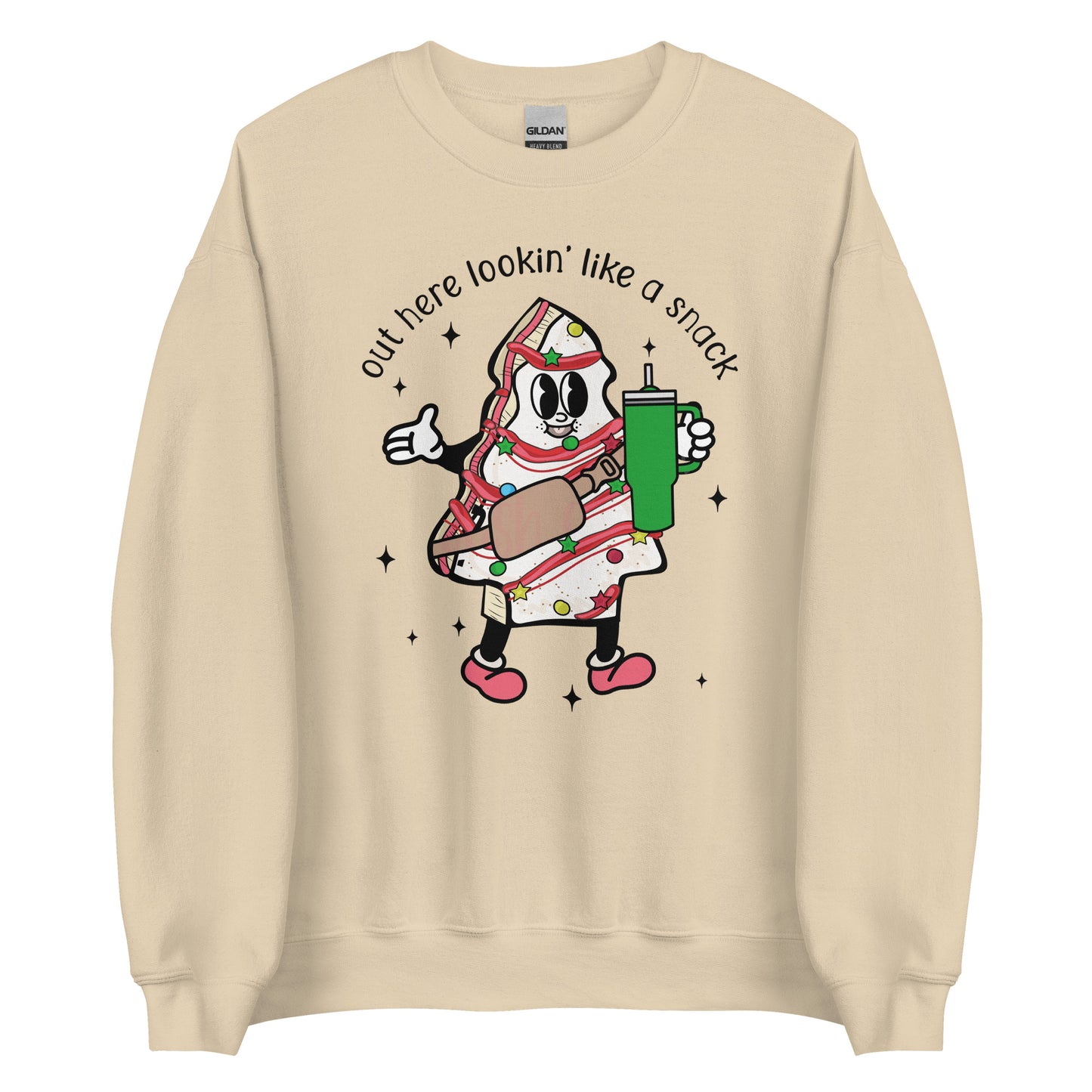 Out Here Looking Like A Snack Sweatshirt