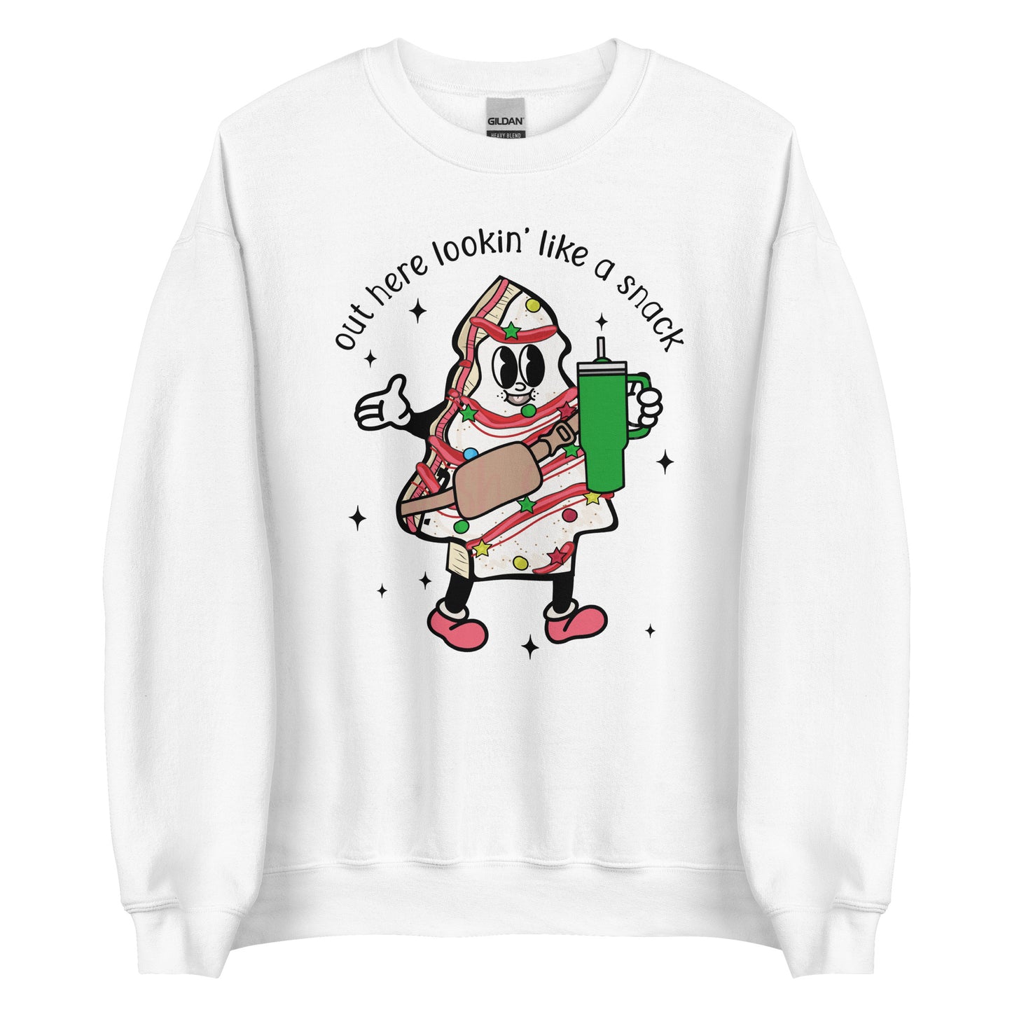 Out Here Looking Like A Snack Sweatshirt