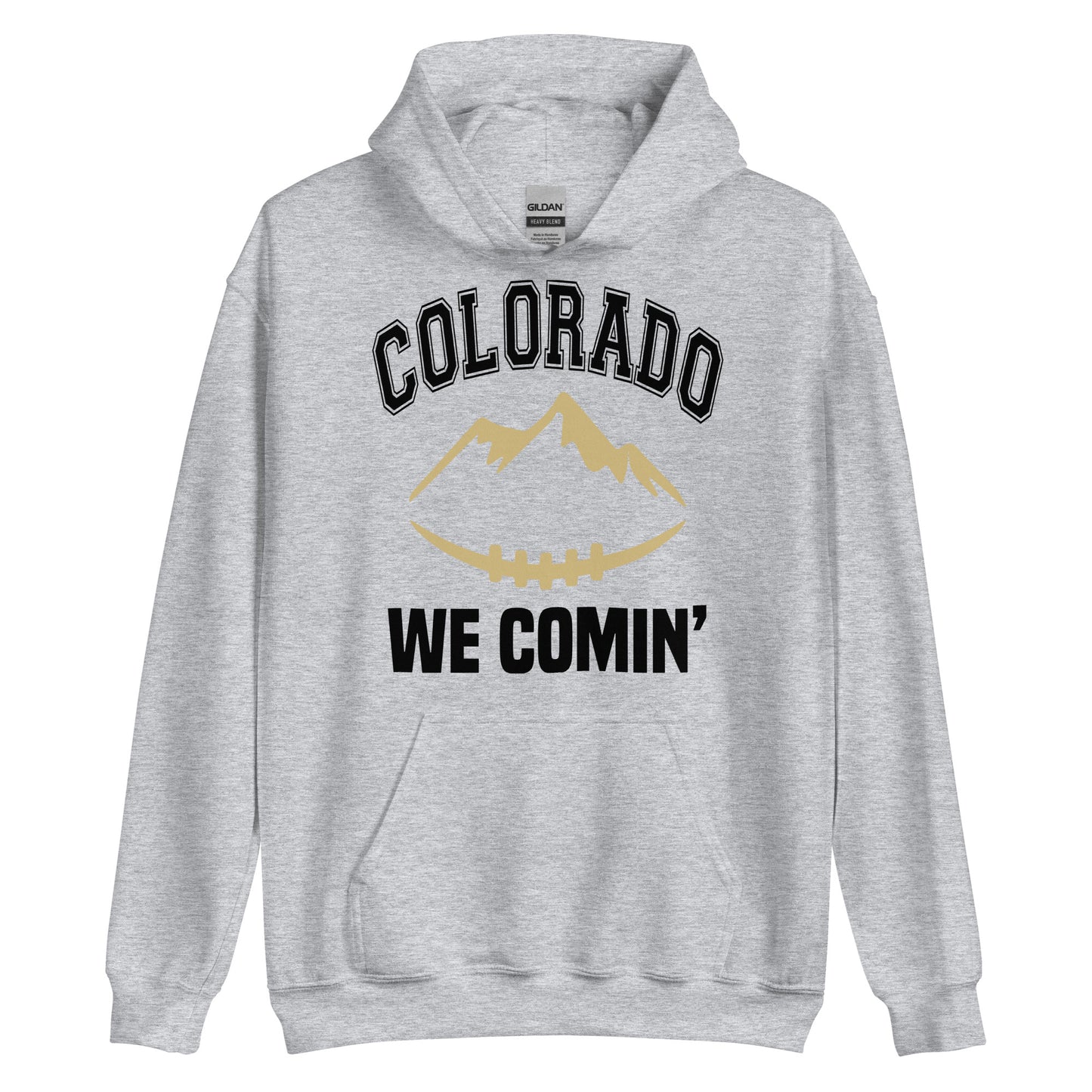 Colorado We Comin' Unisex Hoodie