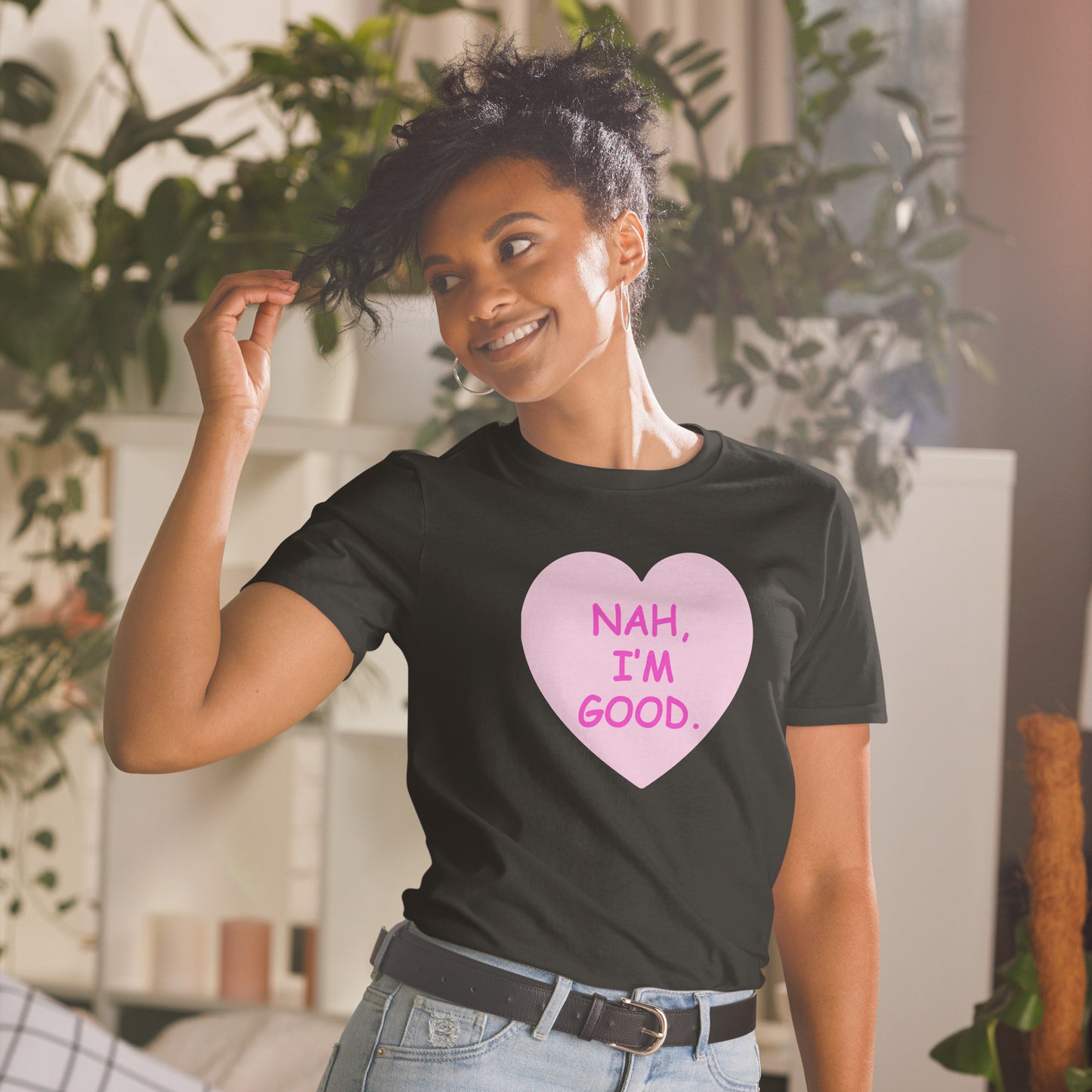 Happy Valentines Love Day Shirt, Nah I'm Good Funny Valentines Day Shirt