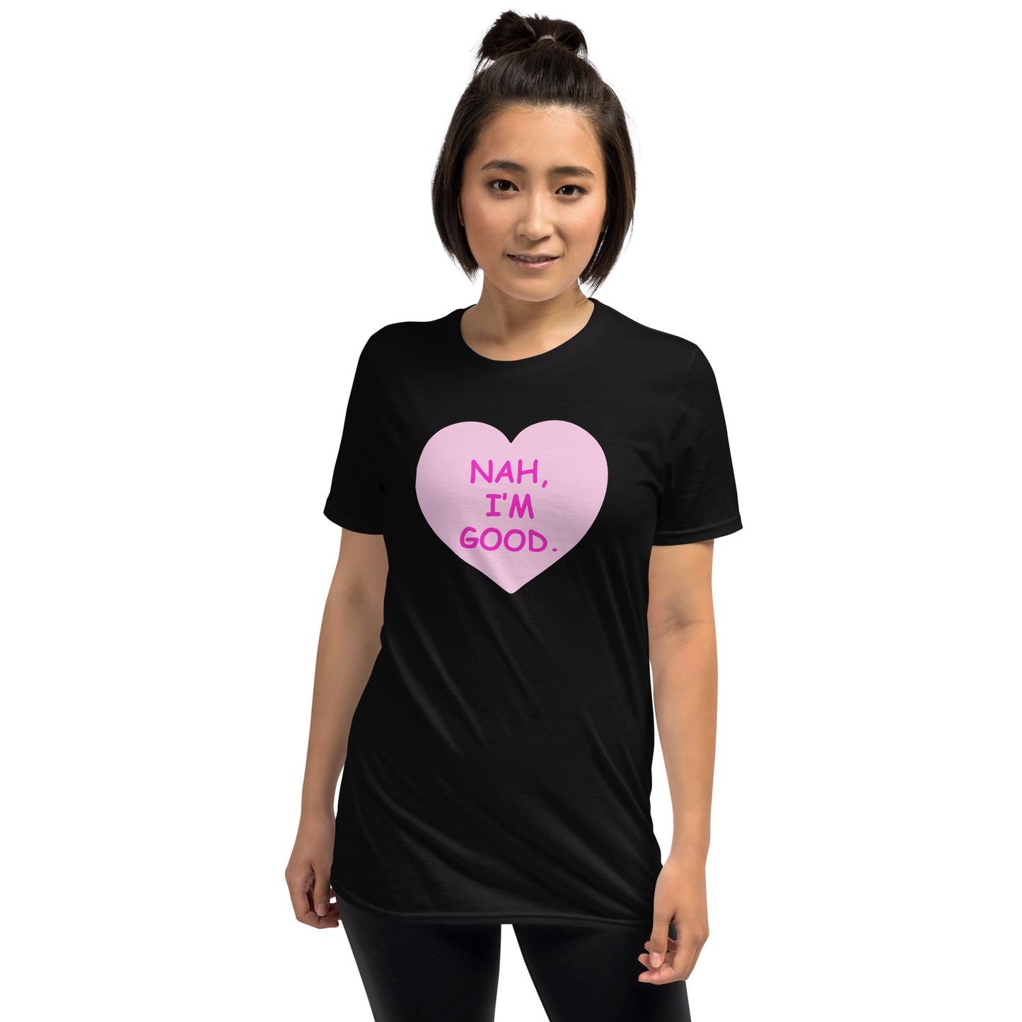 Happy Valentines Love Day Shirt, Nah I'm Good Funny Valentines Day Shirt