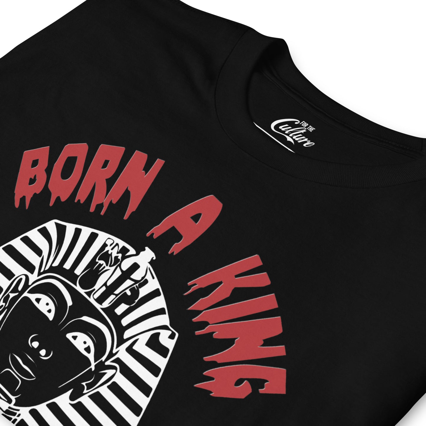 Born A King T-Shirt