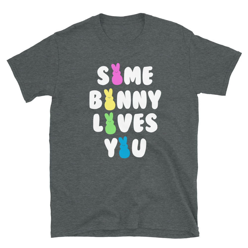 Some Bunny Loves You Shirt