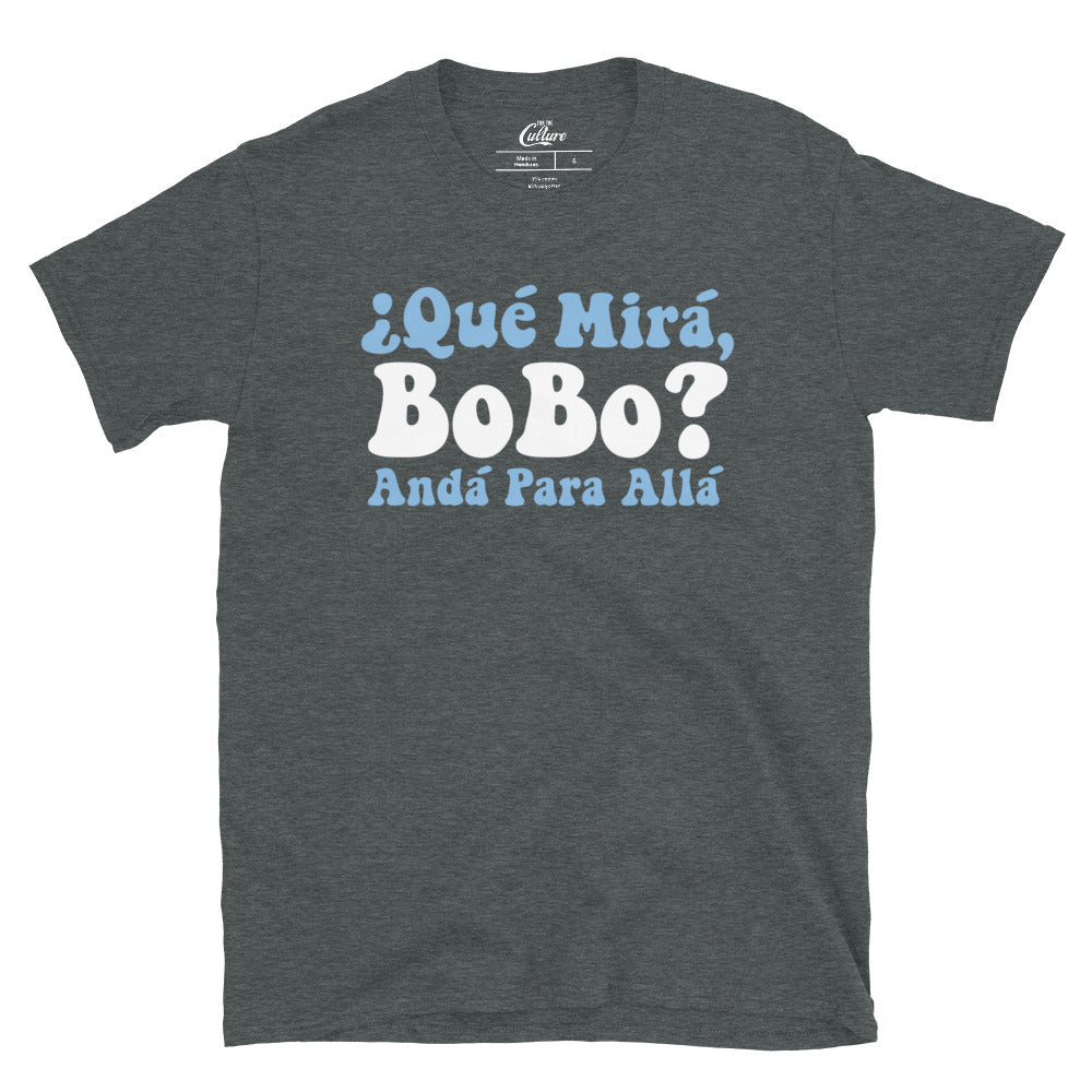 Qué Miras Bobo - Qué Mira Bobo Meme Argentina Flag Funny T-Shirt