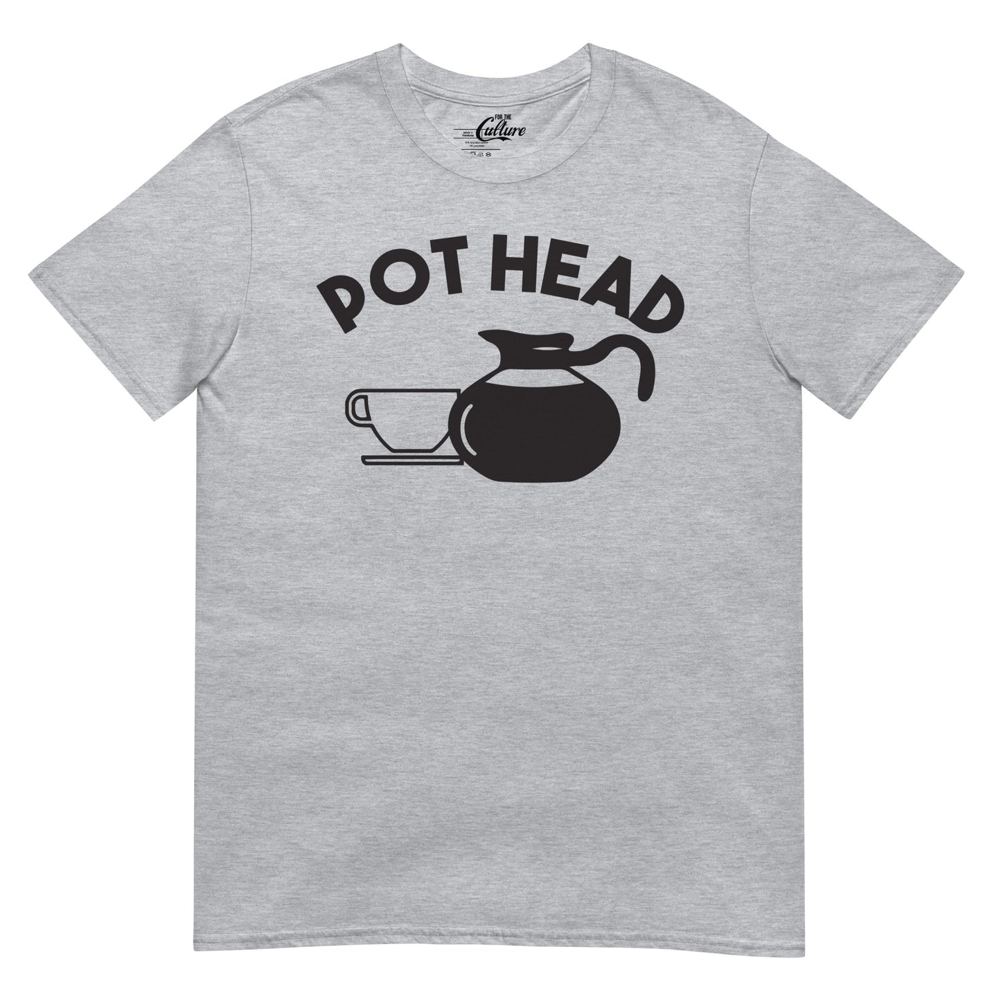 Mens Pot Head T Shirt Funny Coffee Tee For Guys Caffeine Addicted Sarcastic Cool Unisex T-Shirt