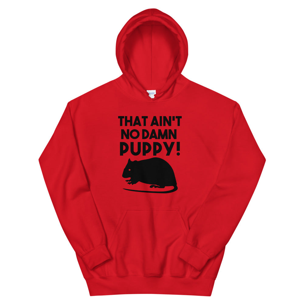 That Ain't No Puppy Funny Martin Hoodie