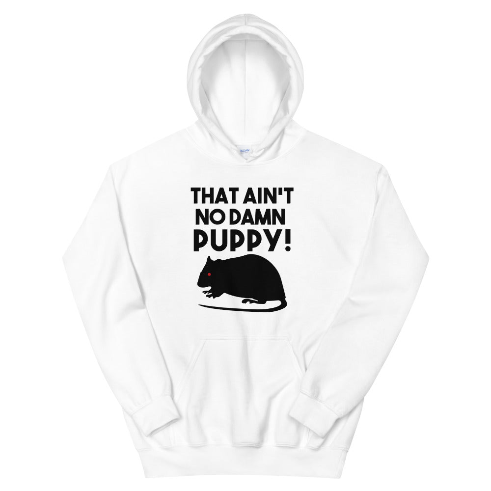 That Ain't No Puppy Funny Martin Hoodie
