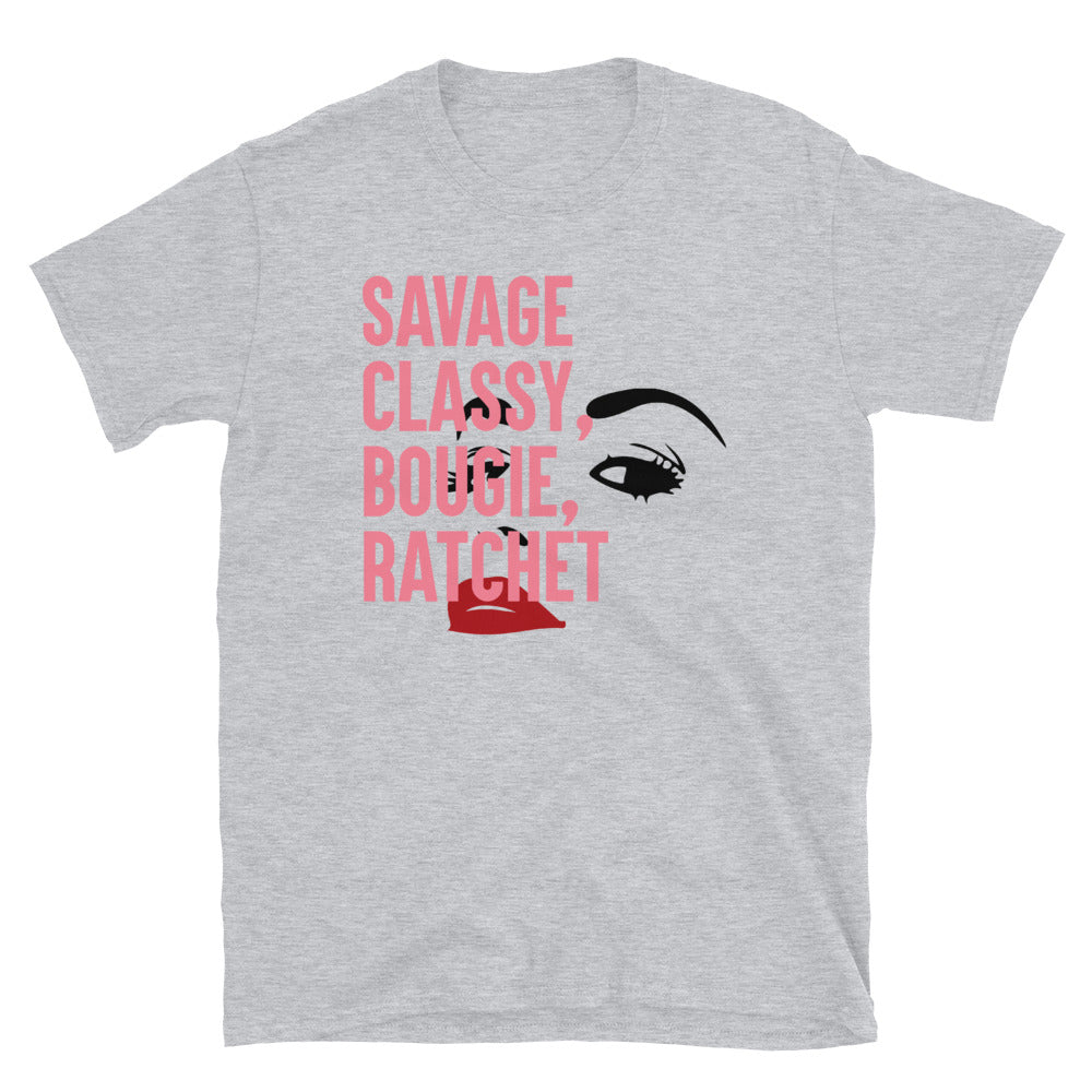 Savage, Classy, Bougie, Ratchet Hip Hop  T-Shirt