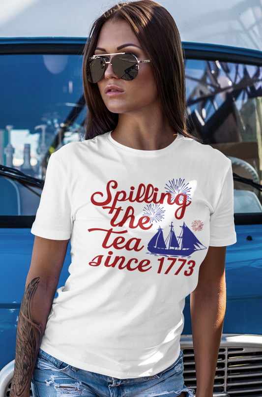Funny Fourth of July Patriotic Shirt, Spilling The Tea July 4th Shirt