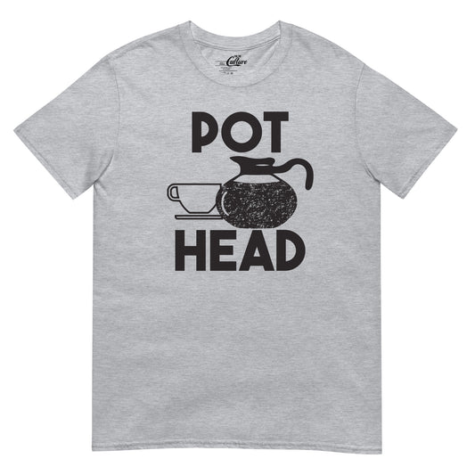 Mens Pot Head T Shirt Funny Coffee Tee For Guys Caffeine Addicted Sarcastic Cool Unisex T-Shirt