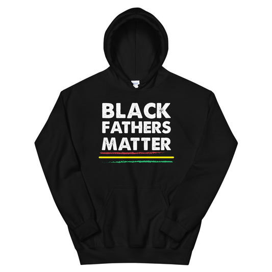 Black Fathers Matter Hoodie for Men, Dad Black History Month Hoodie