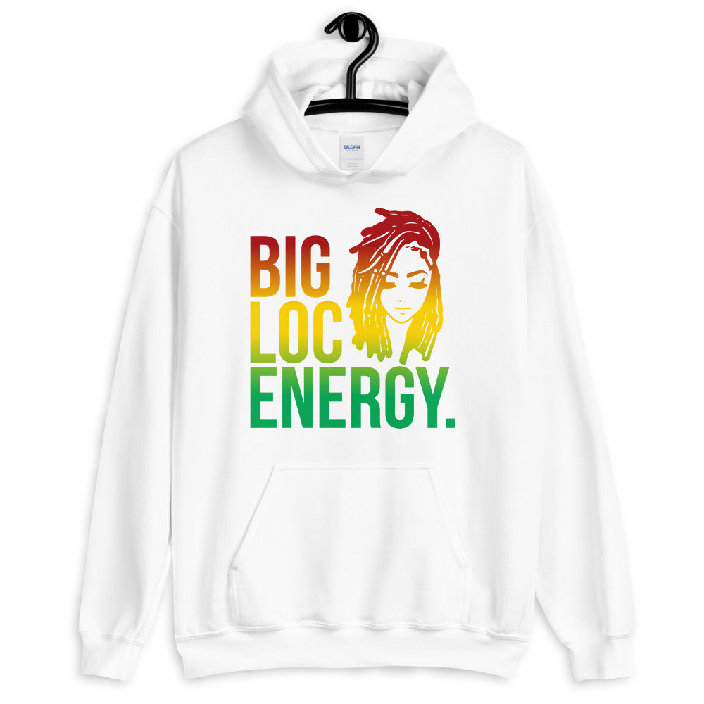 Big Loc Energy Hoodie